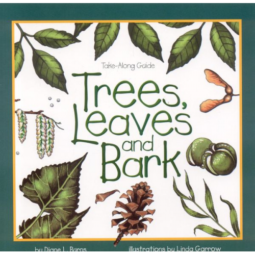 Diane Burns - Trees, Leaves & Bark