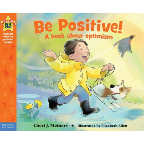 Cheri J. Meiners - Be Positive!