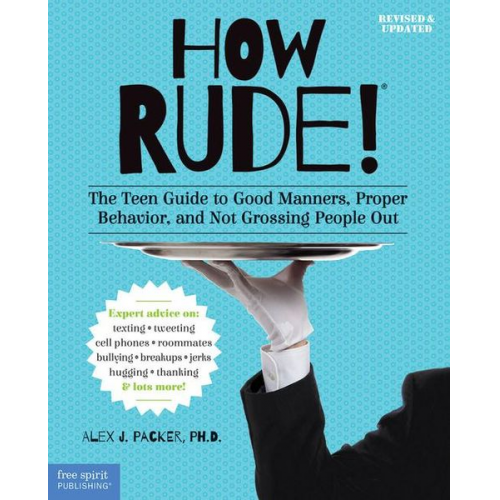 Alex J. Packer - How Rude!