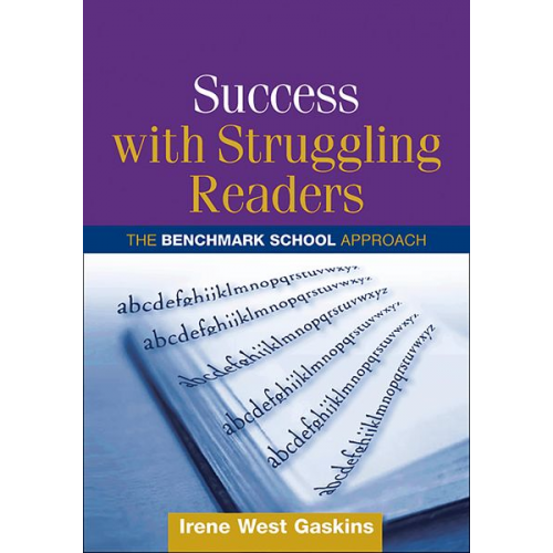 Irene West Gaskins - Success with Struggling Readers