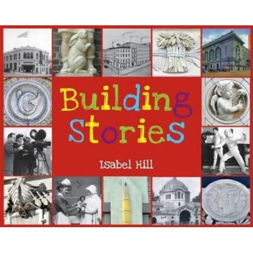 Isabel Hill - Building Stories