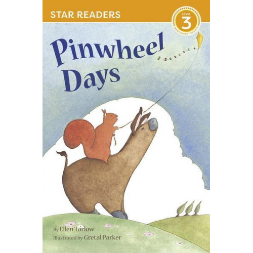 Ellen Tarlow - Pinwheel Days (Star Readers Edition)