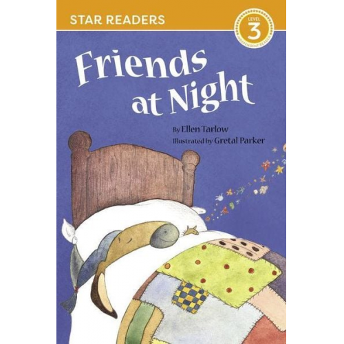 Ellen Tarlow - Friends at Night (Star Readers Edition)