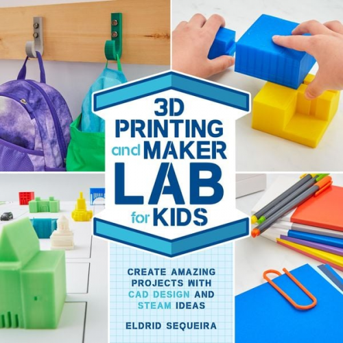 Eldrid Sequeira - 3D Printing and Maker Lab for Kids