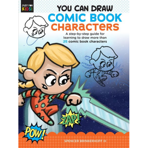 Spencer Brinkerhoff III - You Can Draw Comic Book Characters