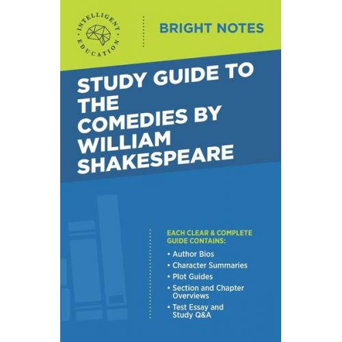 Study Guide to The Comedies by William Shakespeare