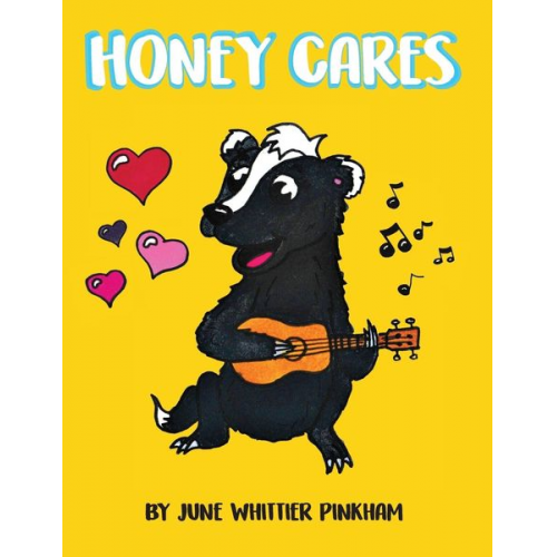 June W. Pinkham - Honey Cares