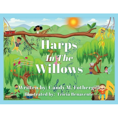 Candy M. Fothergill - Harps In The Willows