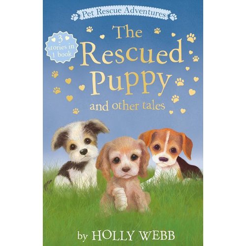 Holly Webb - The Rescued Puppy and Other Tales