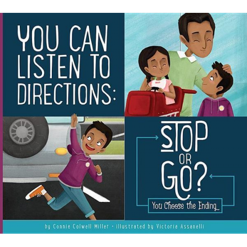 Connie Colwell Miller - You Can Listen to Directions: Stop or Go?