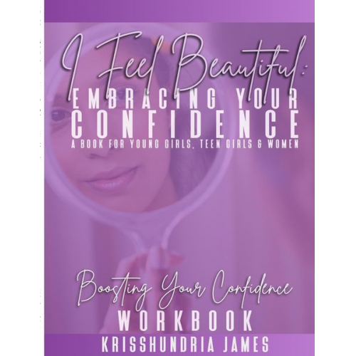Krisshundria James - I Feel Beautiful