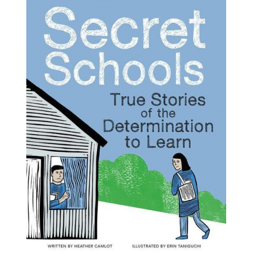 Heather Camlot - Secret Schools