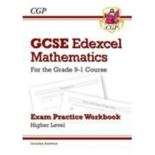 Cgp Books - GCSE Maths Edexcel Exam Practice Workbook: Higher - includes Video Solutions and Answers