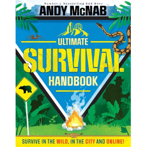 Andy McNab - The Ultimate Survival Handbook