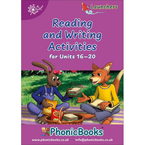 Clair Baker Wendy Tweedie - Dandelion Launchers Workbook Reading and Writing Activities for Units 16-20