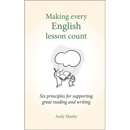 Andy Tharby - Making Every English Lesson Count