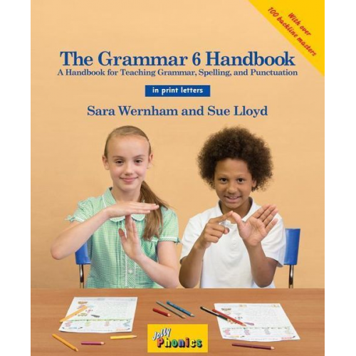 Sara Wernham Sue Lloyd - The Grammar 6 Handbook