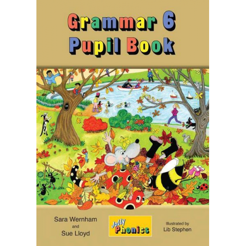 Sara Wernham Sue Lloyd - Grammar 6 Pupil Book