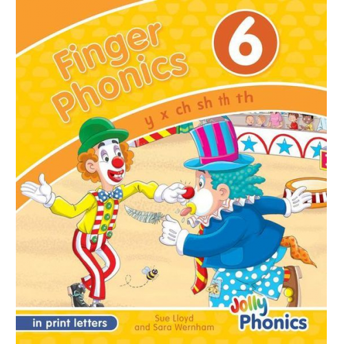 Sara Wernham Sue Lloyd - Finger Phonics Book 6