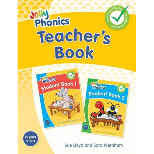 Sue Lloyd Sara Wernham - Jolly Phonics Teacher's Book