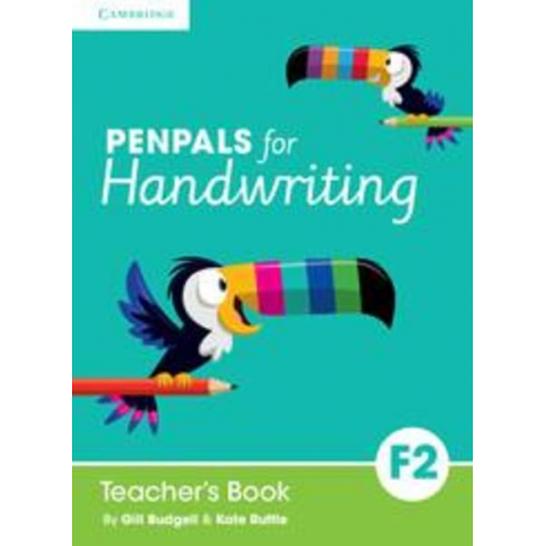 Gill Budgell Kate Ruttle - Penpals for Handwriting Foundation 2 Teacher's Book