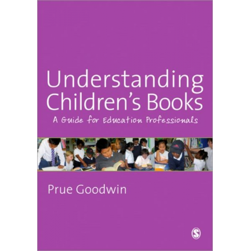 Prue Goodwin - Understanding Children&#8242;s Books