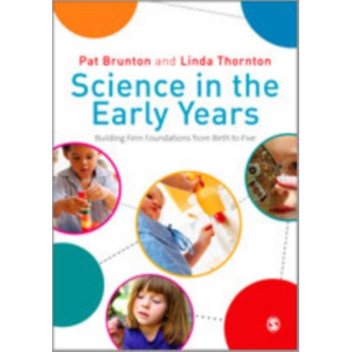 Pat Brunton Linda C. Thornton - Science in the Early Years