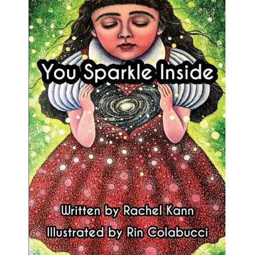 Rachel Kann - You Sparkle Inside