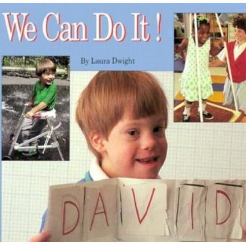 Laura Dwight - We Can Do It!