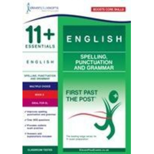 11+ Essentials English: Spelling, Punctuation and Grammar Book 2