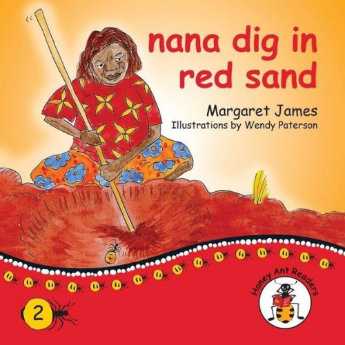 Margaret James - Nana dig in red sand