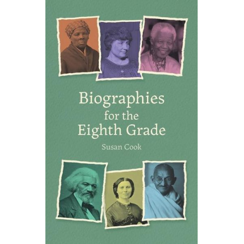 Susan Cook - Biographies for the Eighth Grade