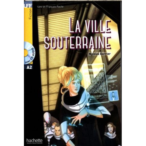 Nicolas Gerrier - La Ville souterraine + audio download - LFF A2