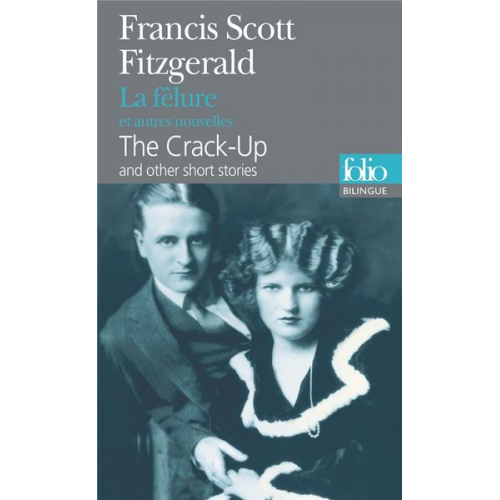 F. Scott Fitzgerald - Felure Et Autres Fo Bi