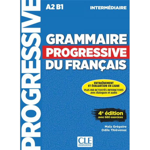 Maia Gregoire Odile Thievenaz - Grammaire progressive du francais - Niveau intermediaire (A2/B1) + CD