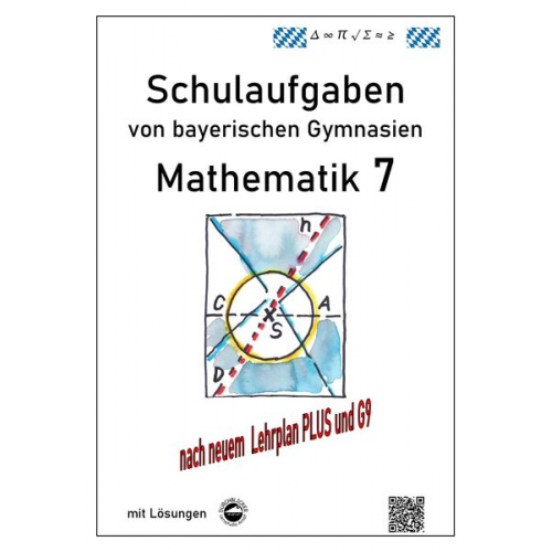 Claus Arndt - Arndt, C: Mathematik 7 Schulaufgaben/Klassenarbeiten