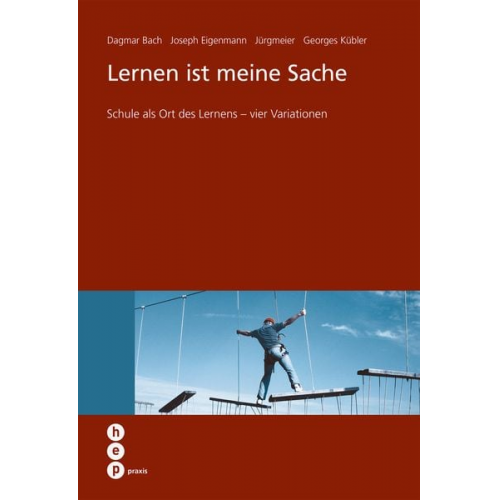 Dagmar Bach Joseph Eigenmann Jürgmeier Georges Kübler - Lernen ist meine Sache