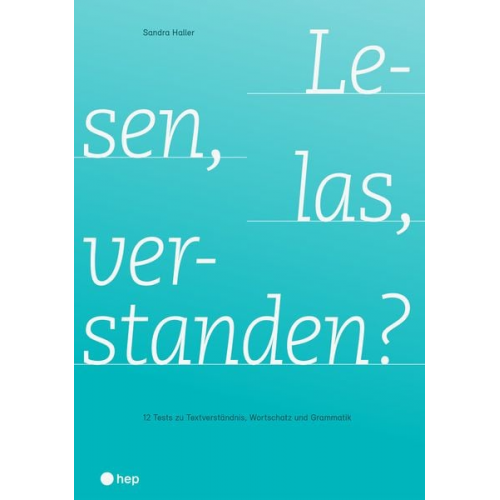 Sandra Haller - Lesen, las, verstanden?