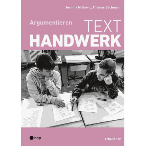 Jeanina Miskovic Thomas Bachmann - Texthandwerk