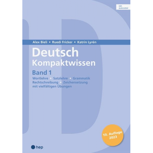 Alex Bieli Katrin Lyrén Ruedi Fricker - Deutsch Kompaktwissen. Band 1 (Print inkl. digitaler Ausgabe)