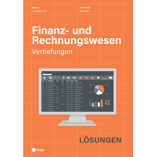 Ernst Keller Boris Rohr - Finanz- und Rechnungswesen - Vertiefungen (Print inkl. digitales Lehrmittel)