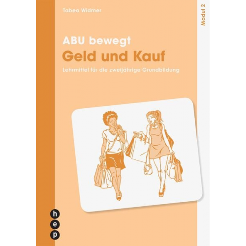 Tabea Widmer - ABU bewegt - Geld und Kauf | Modul 2 (Neuauflage 2023)