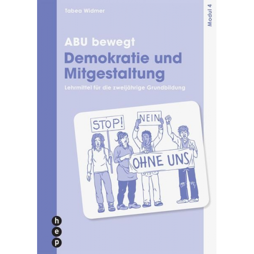 Tabea Widmer - ABU bewegt - Demokratie und Mitgestaltung | Modul 4 (Print inkl. E-Book Edubase)