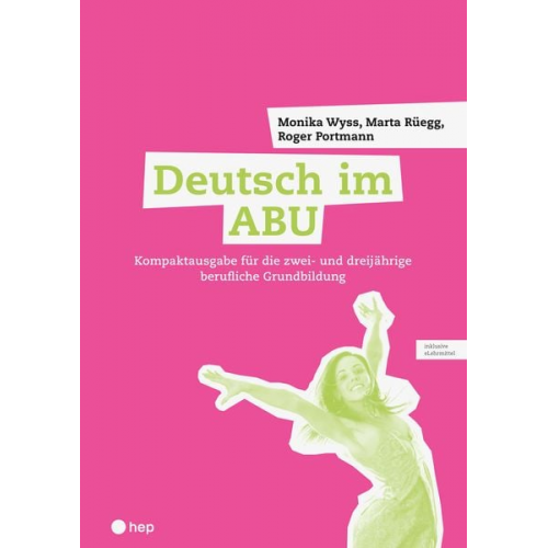 Monika Wyss Roger Portmann Marta Rüegg - Deutsch im ABU (Print inkl. digitaler Ausgabe)