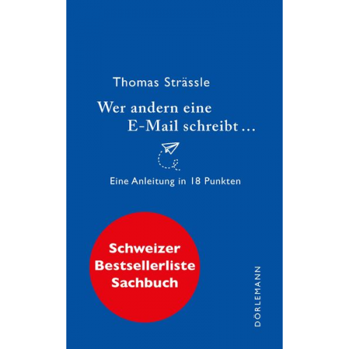 Thomas Strässle - Wer andern eine E-Mail schreibt