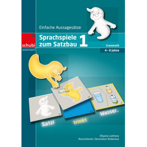 Dilyana Lulcheva - Sprachspiele zum Satzbau 1