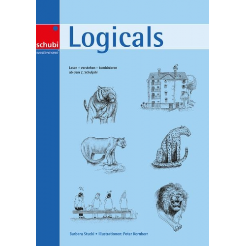 Barbara Stucki - Locicals 1. Lesen-verstehen-kombinieren ab 2. Schuljahr