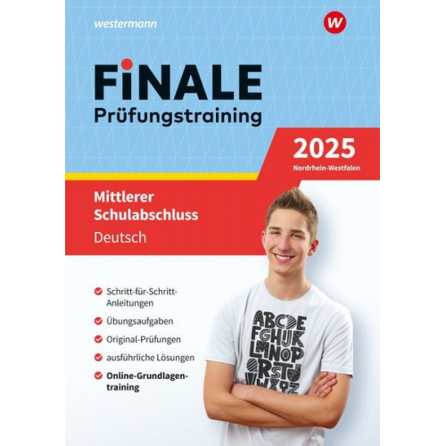 Andrea Heinrichs Martina Wolff - FiNALE - Prüfungstraining Mittlerer Schulabschluss Nordrhein-Westfalen. Deutsch 2025