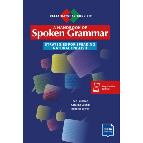 Caroline Caygill Ken Paterson Rebecca Sewell - Caygill, C: Handbook of Spoken Grammar