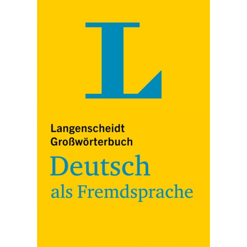 Langenscheidt Großwörterbuch Deutsch als Fremdsprache